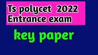 Ts polycet 2022 entrance key paper