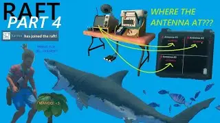 RAFT | First Playthrough - Part 4 | New Challenger: KARMA! #raft