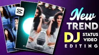 capcut video editing | capcut photo video editing new trend | Dj status kaise banaye capcut se