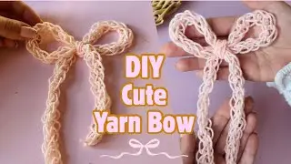 How to make a yarn bow | easy and slow | DIY