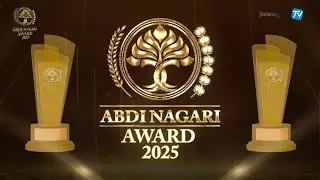 MALAM ANUGERAH ABDI NAGARI AWARD 2025 || EXTENDED VERSION