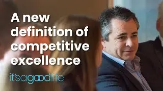 A new definition of competitive excellence