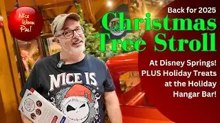 Christmas Tree Stroll is back at Disney Springs - Plus Jock Lindsey's Holiday Hanger Bar
