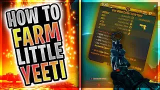 Borderlands 3 │ How to FARM The Little Yeeti