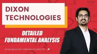 Dixon technologies detailed fundamental analysis