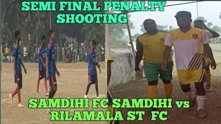 Semi final match // Samdihi fc samdihi VS Rilamala st fc // Badguma football tournament 