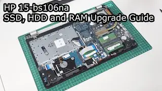 HP 15-bs106na SSD, HDD, and RAM Upgrade Guide