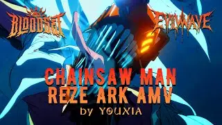 CHAINSAW MAN -  Reze Arc  💣 🔥 | BLOODSET, Evilwave ft ASSP -  Apocalypse  [Edit/AMV] 4K!