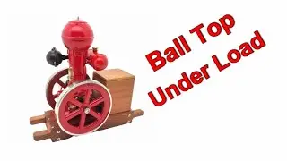 OKMO B01 Ball Top Engine Running Under Load