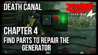 Zombie Army 4 | DEATH CANAL | Find Parts To Repair The Generator | Chapter 4 - GATES OF HELL