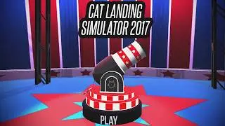 Cat Landing Simulator 2017 - Gameplay (game jam)