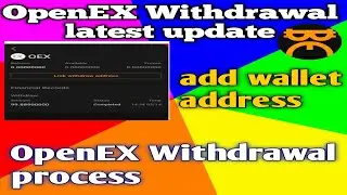 Satoshi mining app Withdrawal OpenEX Coin add wallet address OpenEX Withdrawal full process