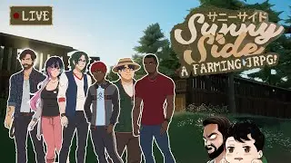 SunnySide Early Access! A JRPG Farming Sim With Amazing Attention To Detail! Part 2!