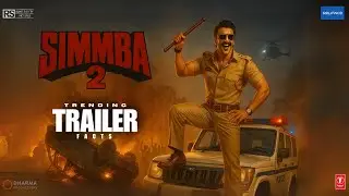 Simmba 2 - Trending Trailer |Ranveer Singh |Rohit Shetty |Akshay Kumar | Sara Ali Khan|