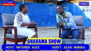 SEE HOW FAVOURED ALICE HOSTED JULIUS MUKEKA AT GHARAMA SHOW AT BY-GRACE TV KENYA.