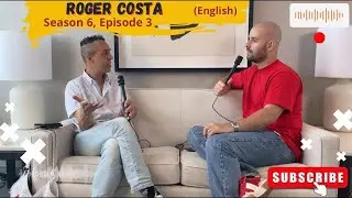 Roger Costa Jr. (Season 6, Episode 3) Tarik Talk Podcast (English)