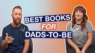 Top 3 Books for Expecting Dads - Read These Before Baby Arrives!