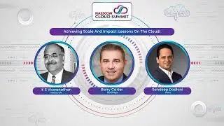 Achieving Scale and Impact: Lessons on the Cloud! | nasscom cloud summit 2021