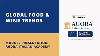 Module 8  &ndash; Global Food & Wine Trends