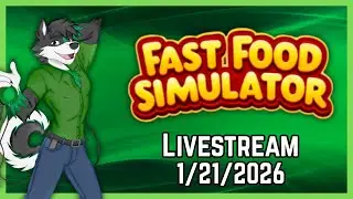 I Have No Idea How To Make Coffee | Fast Food Simulator Livestream 1 - 28 - 2026