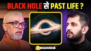 Black Hole's TRUTH: Myths, Misconceptions & Science | ft. Acharya Agnivrat