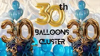 30th Balloons Cluster | Big Number Mylar Balloon with Chrome Silver and Blue Latex Balloon & Stars