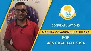 Congratulations Madura Priyanka Gunathilaka for 485 Graduate Visa Grant