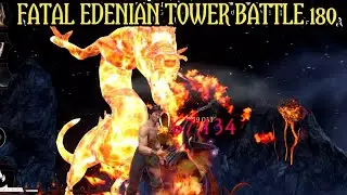 FATAL EDENIAN TOWER BATTLE 180 | MK MOBILE