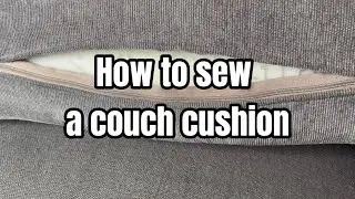 How to sew a couch cushion