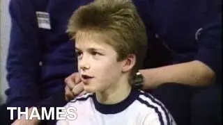 David Beckham | Daytime  | Thames Television |1986