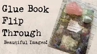 Glue Book Flip Through