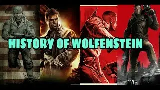 History of - Wolfenstein (1981-2018)