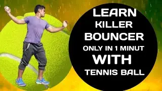 learn perfect bouncer only in one minute | tennis ball se bouncer kese kare | cricket science