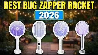 Top 5 Best Bug Zapper Rackets 2026 | Instant Mosquito Elimination!