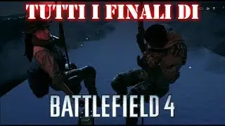Battlefield 4: tutti i finali & discorso fra Irish e Hannah nei titoli di coda! - HD ITA