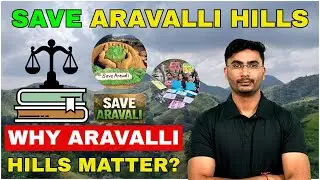 New Definition of the Aravalli hills || What It Means? || Full Information || #savearavali #aravalli