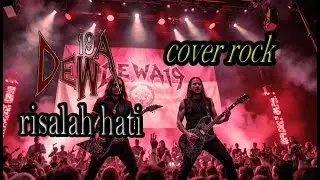 RISALAH HATI - DEWA19 [ VERSI COVER ROCK DISTORSI ] by QUALITY SHOW