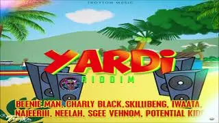 Yardi Riddim {Mix} Troyton Music / I Waata. Skillibeng. Beenie Man. Charly Black. Najeeriii. Neelah.