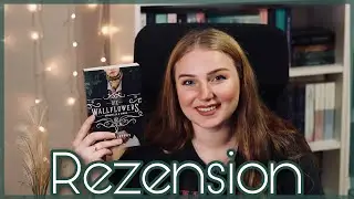 Rezension #30 | Die Wallflowers - Annabelle & Simon | Lisa Kleypas | Goldmann Verlag