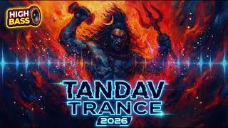 Mahakal Tandav Trance 2026 🕉️ | Har Har Shambhu | High Bass Shiva Psy Trance | Official Audio