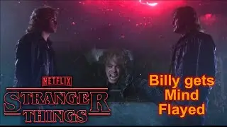 Stranger Things | Billy Gets Mind Flayed | S03E02 | Build What You See