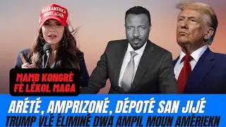 MAGA IMILYÉ DÉVAN KONGRÈ - TRUMP VLÉ ÉLIMINE DWA MOUN ÉTAZINI - KOU SIPRÈM DWÉ DÉCIDÉ  - ABNER GELIN