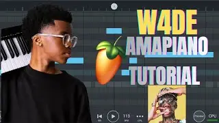 How to Make Amapiano Beats Like W4DE FL Studio Mobile