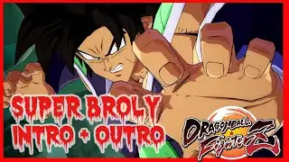 DBFZ: Super Broly Intro + Outro