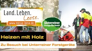 Heizen mit Holz in Leese / Zu besuch bei Unterreiner Forstger&auml;te