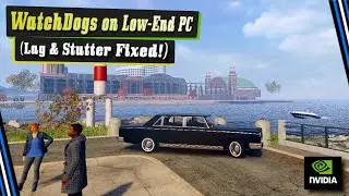 Watch Dogs: Lag & Stutter fixed with this new settings! [Proof]