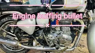 Engine buffing of bullet || Royal Enfield full restoration and accessories in Ghaziabad