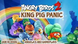 Angry birds 2 King Pig Panic 15/01/2026 - 16/01/2026
