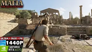 Mafia The Old Country I RTX 4070 + i5 13500 I 1440p Ultra + DLSS + FG I PC Benchmark