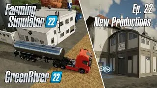 FS22 | GreenRiver 22 - Episode 22 -  NEW PRODUCTIONS | Farming Simulator 22